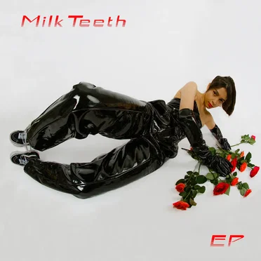 Milk Teeth EP by Seraphina Simone - album cover