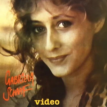Video by Gabriela Schaaf - album cover
