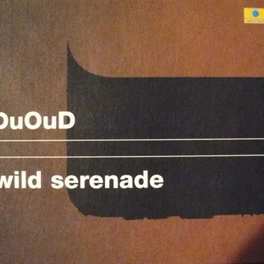 Wild Serenade by DuOuD - album cover