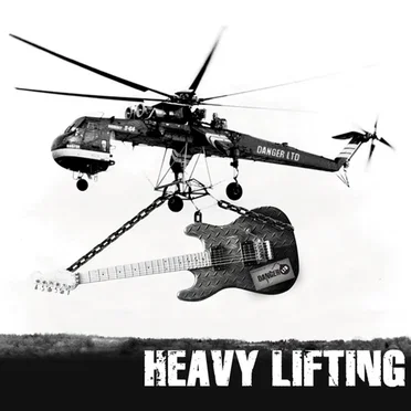 Heavy Lifting by Danger, Ltd. - album cover