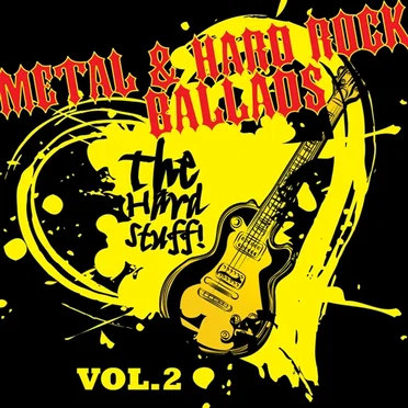 Metal & Hard Rock Ballads, Vol. 2 by Various Artists - album cover