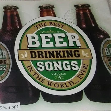 The Best Beer Drinking Songs in the World... Ever! Volume 3 by Various Artists - album cover