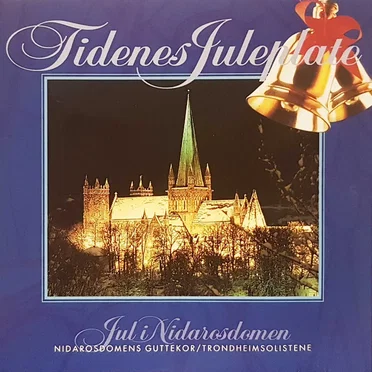 Tidenes Juleplate - Jul I Nidarosdomen