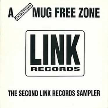 A Guaranteed Mug Free Zone by Various Artists - album cover