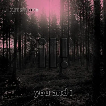 You And I
