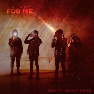 If Not For Me