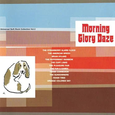 Morning Glory Daze: Universal Soft Rock Vol.2 by Various Artists - album cover