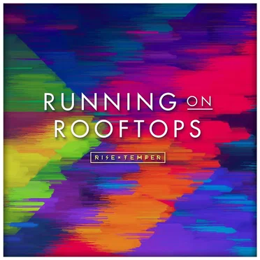 Running on Rooftops