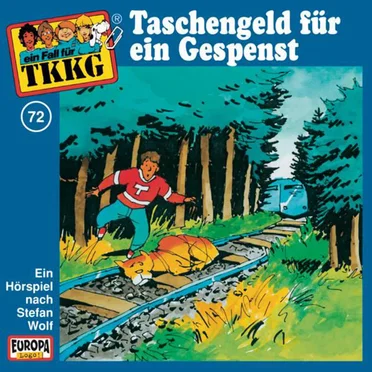 TKKG 72: Taschengeld für ein Gespenst by Stefan Wolf - album cover