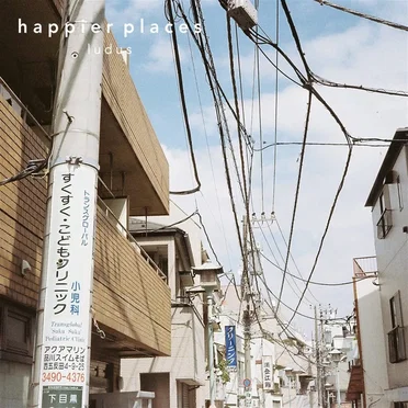 Happier Places by Ludus - album cover