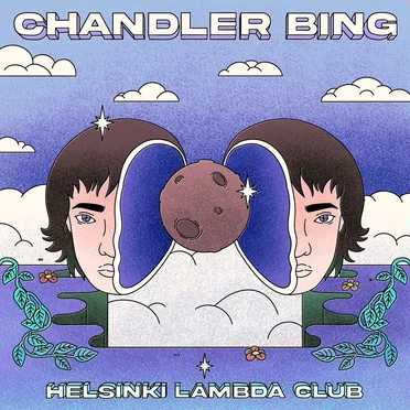 Chandler Bing by Helsinki Lambda Club - album cover