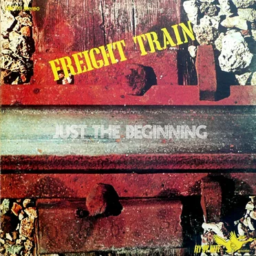 Just the Beginning by Freight Train - album cover