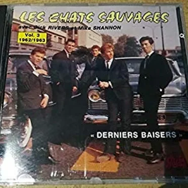 Vol. 3: Derniers baisers (1962-1963)