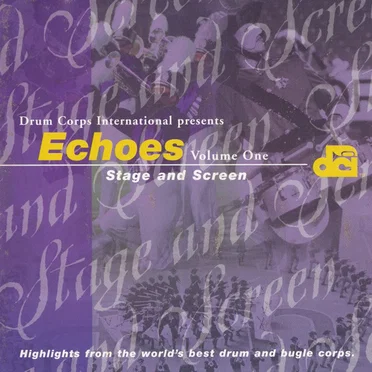 Echoes, Volume One: Stage and Screen by Various Artists - album cover