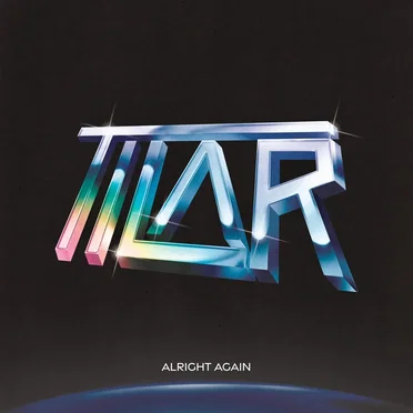 Alright Again by TILAR - album cover