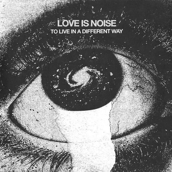 To Live in a Different Way
