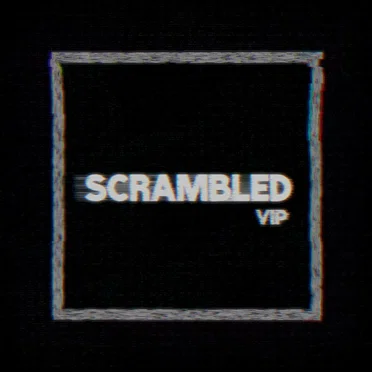Scrambled VIP