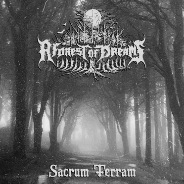 Sacrum Terram by A Forest of Dreams - album cover