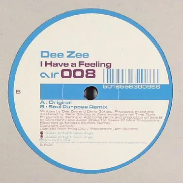 I Have a Feeling by Dee Zee - album cover