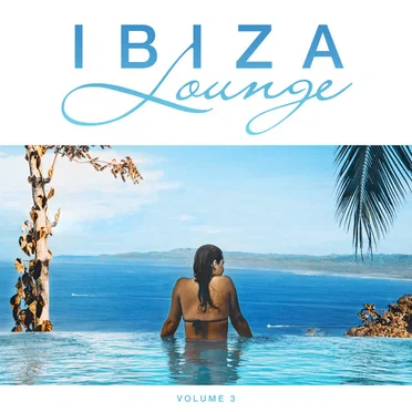 Ibiza Lounge, Vol. 3 by Various Artists - album cover
