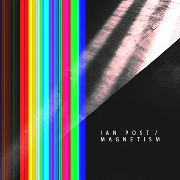 Magnetism by Ian Post - album cover