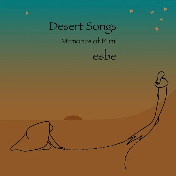 Desert Songs: Memories of Rumi