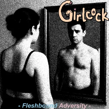 Fleshbound Adversity by Girlcock - album cover