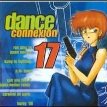 Dance Connexion 17 by Various Artists - album cover