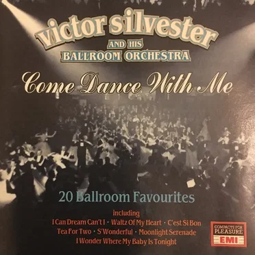 Come Dance with Me by The Victor Silvester Orchestra - album cover
