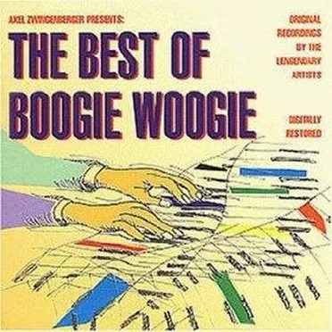 Axel Zwingenberger Presents: The Best of Boogie Woogie by Various Artists - album cover
