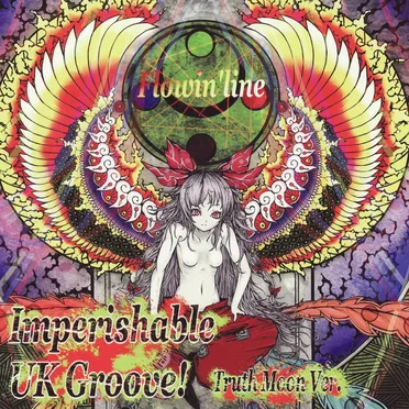 Imperishable UK Groove! -Truth Moon Ver.-