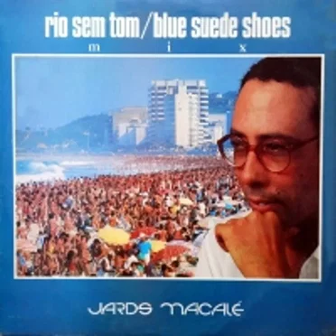 Rio Sem Tom / Blue Suede Shoes
