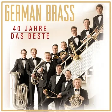 German Brass - 40 Jahre das Beste