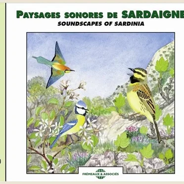 Paysages sonores de Sardaigne / Soundscapes of Sardinia