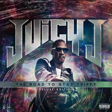 The Road to Stay Trippy by Juicy J - album cover