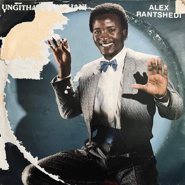 Ungithatha kanjani by Alex Rantshedi - album cover