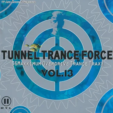 Tunnel Trance Force, Volume 13 by Various Artists - album cover