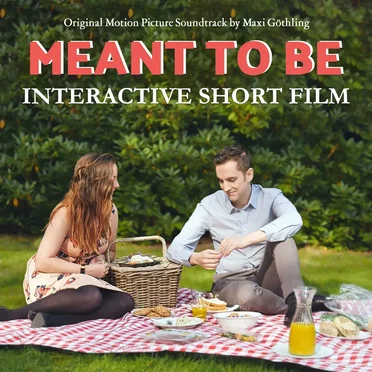 Meant to Be Original Motion Picture Soundtrack