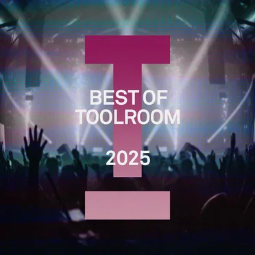 Best of Toolroom 2025 by Various Artists - album cover