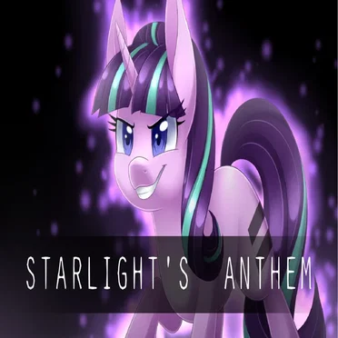 Starlight’s Anthem