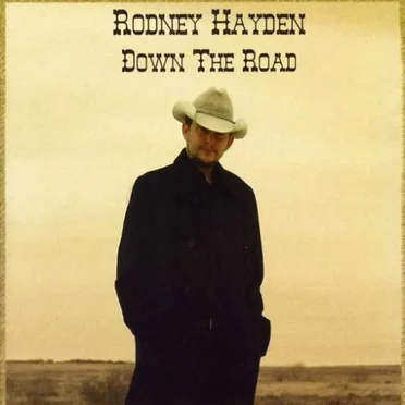 Down the Road by Rodney Hayden - album cover