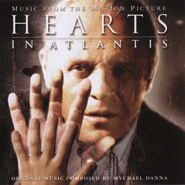 Hearts in Atlantis: Music From the Motion Picture by Various Artists - album cover