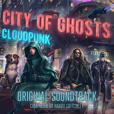 City of Ghosts Soundtrack by Harry Critchley - album cover