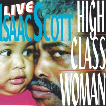 High Class Woman by Isaac Scott - album cover