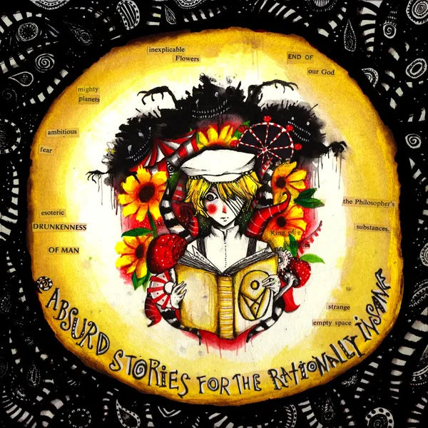 Absurd Stories for the Rationally Insane