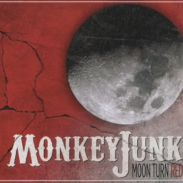 Moon Turn Red by MonkeyJunk - album cover