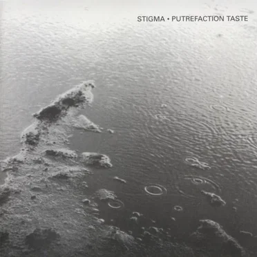 Putrefaction Taste by Stigma - album cover