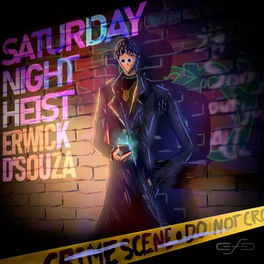 Saturday Night Heist