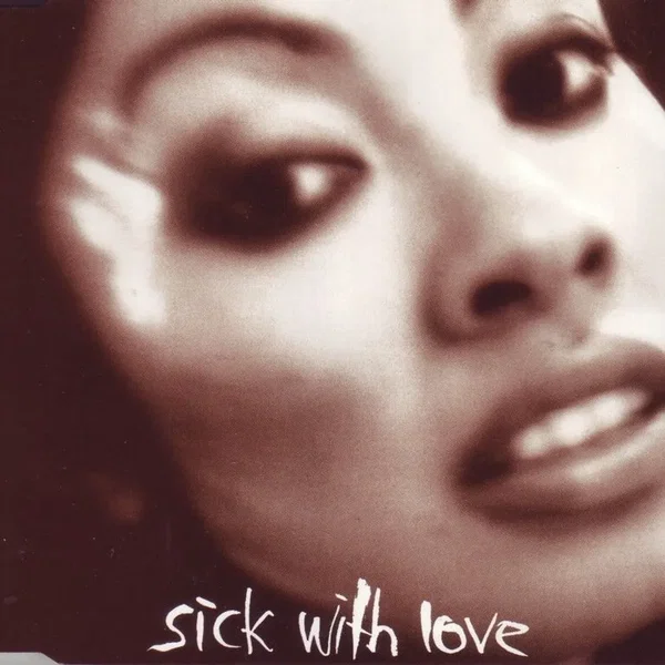Sick With Love