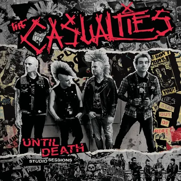 Until Death: Studio Sessions by The Casualties - album cover